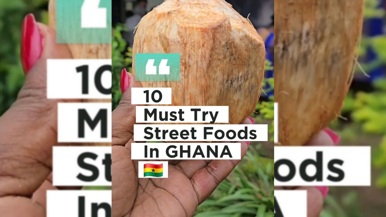 Top 10 Must-Try Street Foods in Ghana